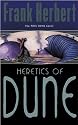 Heretics of Dune (Gollancz SF S.)