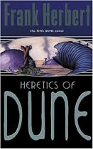 Heretics of Dune (Gollancz SF S.)