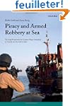 Piracy and Armed Robbery at Sea: The...