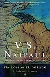 The Loss of El Dorado: A Colonial History (Vintage)