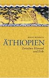�thiopien - Zwischen Himmel und Erde - Bernd Bierbaum