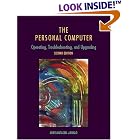 Click here to buy The Personal Computer: Operating, Troubleshooting, and Upgrading (2nd Edition) by Mike Awwad.