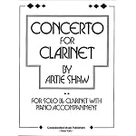 Artie Shaw: Concerto For Clarinet book cover