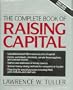 The Complete Book of Raising Capital/Book and Disk
