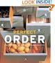 Perfect Order: Simple Storage Solutions