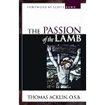 The Passion of the Lamb: God's Love Poured Out in Jesus book cover