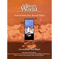 The Story of the World: History for the Classical Child; Activity Book One: Ancient Times, First Edition by S. Wise Bauer