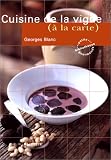Revue Hachette Littérature  / Cuisine de la vigne (à la carte)
