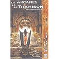 Les arcanes de la trahison : Le coeur d'Amarantha