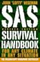 SAS Survival Handbook, Revised Edition: For Any Climate, in Any Situation