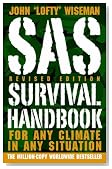 SAS Survival Handbook, Revised Edition: For Any Climate, in Any Situation