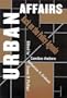 Urban Affairs: Back on the Policy Agenda