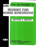 Insurance Fund Hearing Representative