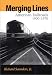 Search : Merging Lines : American Railroads, 1900-1970