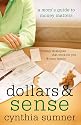 Dollars & Sense: A Moms Guide to Money Matters