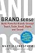BRAND sense: Build Powerful Brands through Touch, Taste, Smell, Sight, and Sound