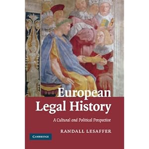 European Legal History: A Cultural and Political Perspective