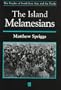 Island Melanesians (The Peoples of South-East Asia and the Pacific)