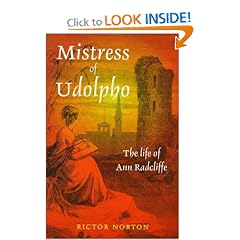Mistress of Udolpho: The Life of Ann Radcliffe