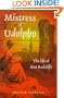 Mistress of Udolpho: The Life of Ann Radcliffe