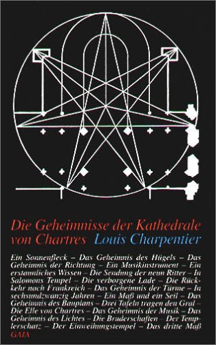 Die Geheimnisse der Kathedrale von Chartres (Book on Demand) Die Geheimnisse der Kathedrale von Chartres (Book on Demand)