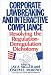 Book Corporate Lawbreaking and Interactive Compliance: Resolving the Regulation-Deregulation Dichotomy
