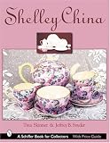 Shelley China (Schiffer Book for Collectors)