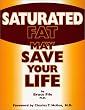 Saturated Fat May Save Your Life