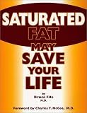 Saturated Fat May Save Your Life