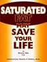 Saturated Fat May Save Your Life