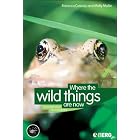 Where the Wild Things are Now: Domestication Reconsidered (Wenner-Gren International... by Molly Mullin and Rebecca Cassidy