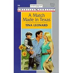 A Match Made in Texas (Harlequin American Romance, 796)