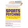 SPORTS PSYCHING: Playing Your Best Game All of the Time