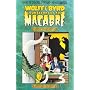 Wolff & Byrd, Counselors of the Macabre: Case Files, vol. I