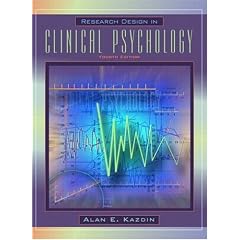 Research Design in Clinical Psychology (4th Edition)
