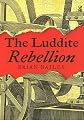The Luddite Rebellion