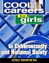 Cool Careers for Girls in Cybersecurity and National Safety