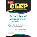 CLEP Principles of Management (REA) -  The  Best Test Prep for (REA Test Preps)