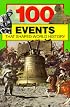 100 Events That Shaped World History