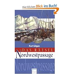 Das R�tsel Nordwestpassage.