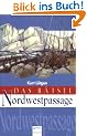 Das R�tsel Nordwestpassage.