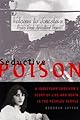 Seductive Poison: A Jonestown Survivor's Story of Life and Death in the People's Temple
