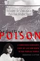 Seductive Poison