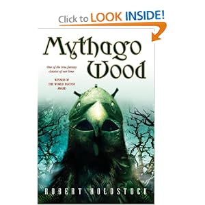 Mythago Wood - Robert Holdstock