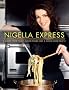 Nigella Express