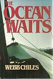 The Ocean Waits