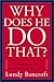 Why Does He Do That?: Inside the Minds of Angry and Controlling Men