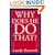 Why Does He Do That?: Inside the Minds of Angry and Controlling Men