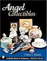 Angel Collectibles (Schiffer Book for Designers & Collectors)
