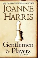 Gentlemen and Players : A Novel